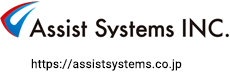 アシストシステムズ株式会社 Assist Systems INC.